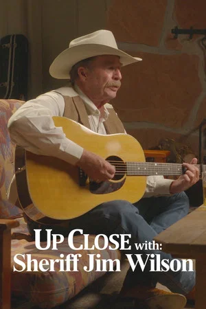 Постер: Up Close with: Sheriff Jim Wilson