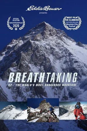 Постер: Breathtaking K2: The World's Most Dangerous Mountain