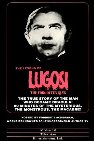 Постер: Lugosi: The Forgotten King