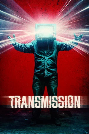 Постер: Transmission