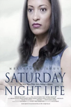 Постер: Saturday Night Life