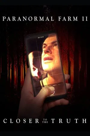 Постер: Paranormal Farm 2 - Closer to The Truth