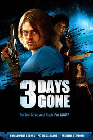Постер: 3 Days Gone
