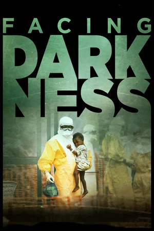 Постер: Facing Darkness