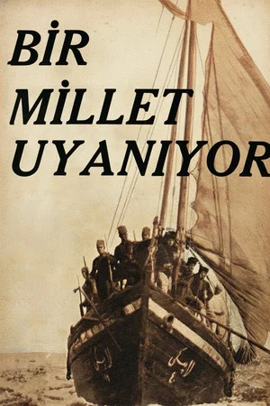 Постер: Bir Millet Uyanıyor