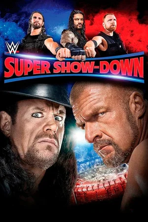 Постер: WWE Super Show-Down 2018