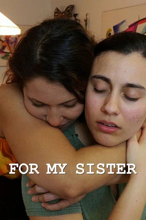 Постер: For My Sister