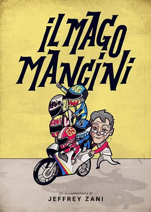 Постер: Mancini, the Motorcycle Wizard