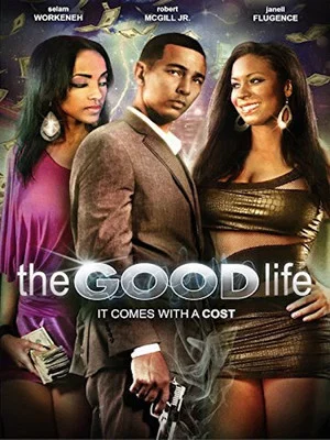 Постер: The Good Life
