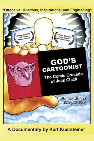 Постер: God's Cartoonist: The Comic Crusade of Jack Chick