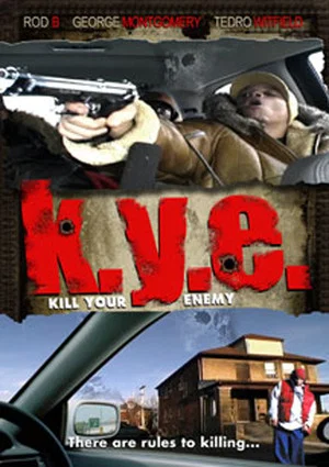 Постер: K.Y.E.: Kill Your Enemy