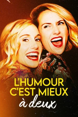 Постер: L'humour c'est mieux à deux