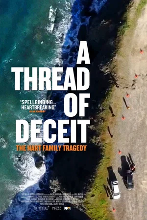 Постер: A Thread of Deceit: The Hart Family Tragedy