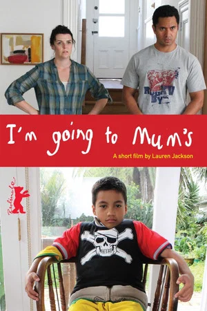 Постер: I'm Going to Mum's