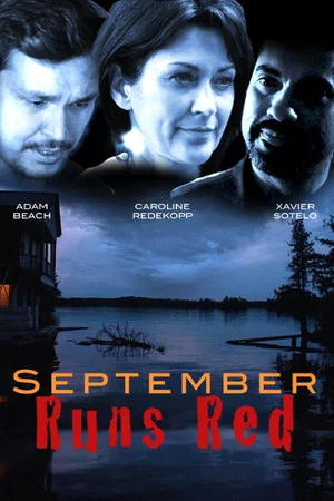 Постер: September Runs Red