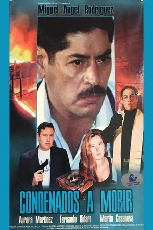 Постер: Condenados a morir