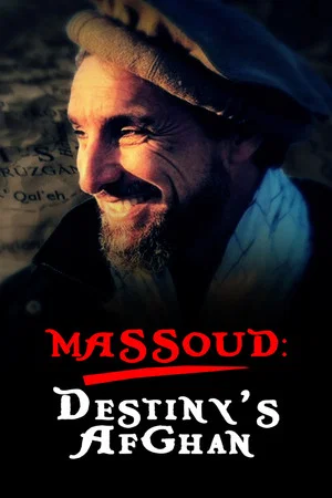 Постер: Massoud: Destiny’s Afghan