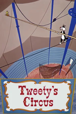 Постер: Tweety's Circus