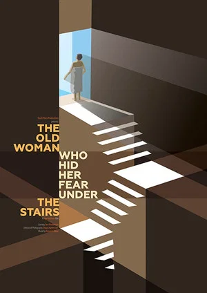 Постер: The Old Woman Who Hid Her Fear Under the Stairs