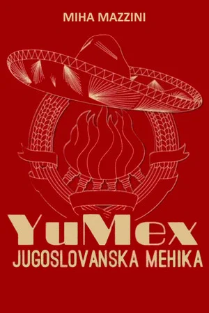 Постер: YuMex - Yugoslav Mexico