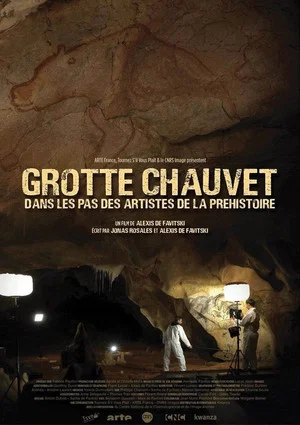 Постер: Grotte Chauvet - Dans les pas des artistes de la Préhistoire