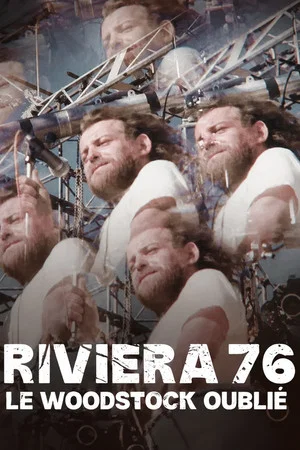 Постер: Riviera 76, le Woodstock oublié
