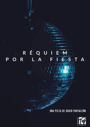 Постер: Réquiem por la fiesta