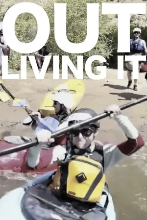 Постер: Out Living It