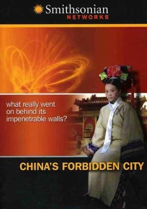Постер: Secrets of China's Forbidden City