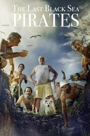 Постер: The Last Black Sea Pirates