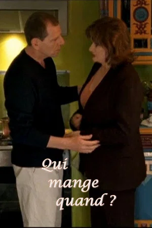 Постер: Qui mange quand ?