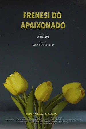Постер: Frenesi do Apaixonado