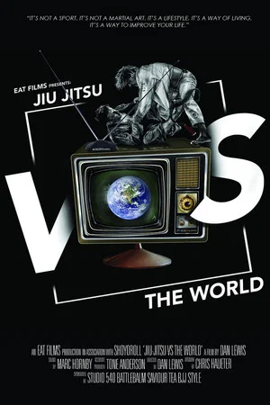 Постер: Jiu-Jitsu Vs The World