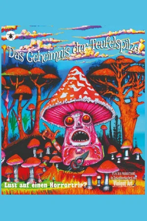 Постер: Das Geheimnis der Teufelspilze