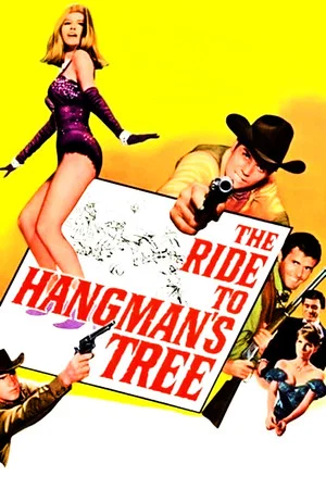 Постер: The Ride to Hangman's Tree