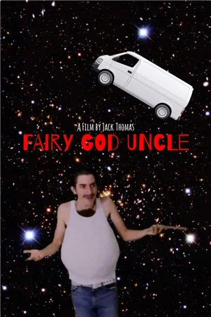 Постер: Fairy God Uncle