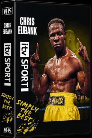 Постер: Chris Eubank: Simply the Best