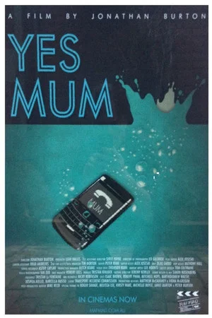 Постер: Yes Mum