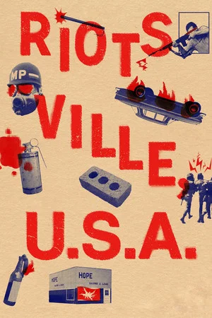 Постер: Riotsville, USA