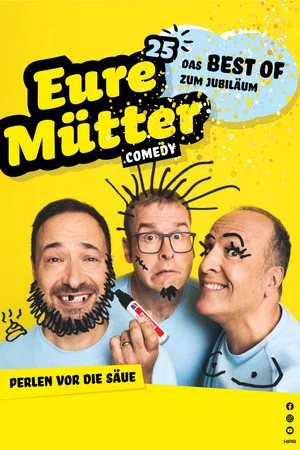 Постер: Eure Mütter - Perlen vor die Säue