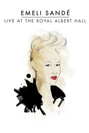 Постер: Emeli Sandé: Live at the Royal Albert Hall