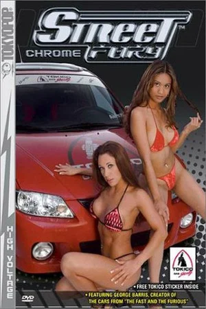 Постер: Street Fury: Chrome