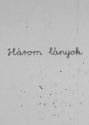 Постер: Három lányok