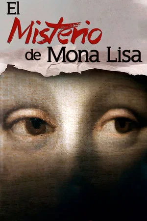 Постер: The Mystery of Mona Lisa