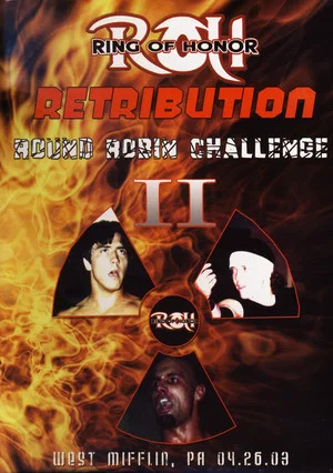 Постер: ROH: Retribution - Round Robin Challenge II