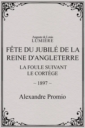 Постер: Fête du jubilé de la reine d'Angleterre : la foule suivant le cortège