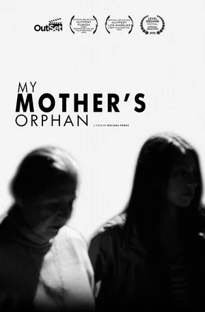 Постер: My Mother's Orphan