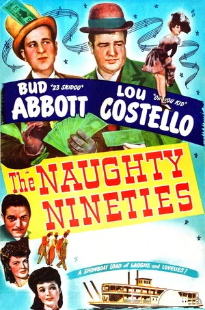 Постер: The Naughty Nineties