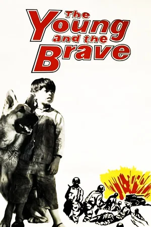 Постер: The Young and the Brave