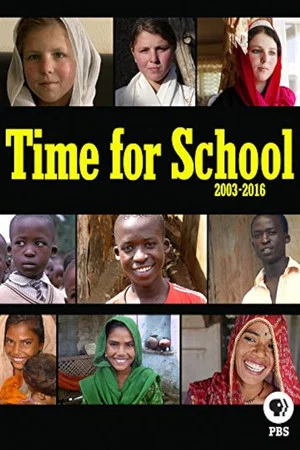 Постер: Time for School: 2003-2016